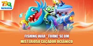 Fishing War